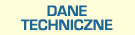 Dane techniczne